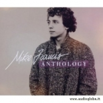 Anthology - Mike Francis