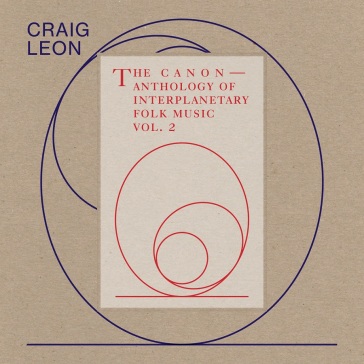 Anthology of interplanetary folk music v - Leon Craig