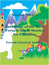 Anthology of the Best French Short Stories for Children