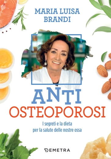 Anti osteoporosi - Maria Luisa Brandi