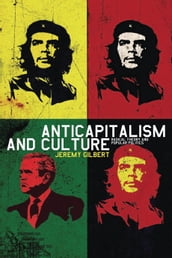 Anticapitalism and Culture