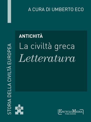 Antichità - La civiltà greca - Letteratura - Umberto Eco