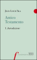 Antico Testamento. 1: Introduzione