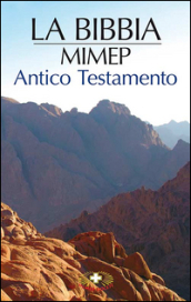 L Antico Testamento. L attesa del Salvatore