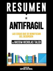 Antifragil: Las Cosas Que se Benefician Del Desorden Del Libro De Nassim Nicholas Taleb