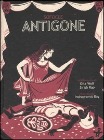 Antigone - Sirish Rao - Gita Wolf - Sofocle