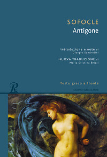Antigone. Testo greco a fronte - Sofocle