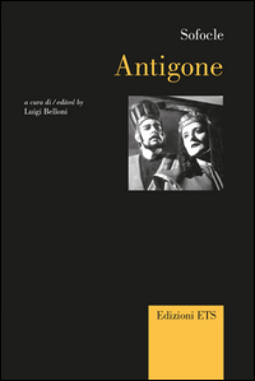 Antigone. Testo greco a fronte. Ediz. italiana e inglese - Sofocle