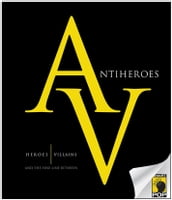 Antiheroes