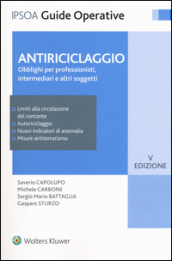 Antiriciclaggio. Obblighi per professionisti, intermediari e altri soggetti