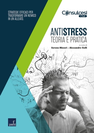 Antistress - Alessandro Gelli - Serena Missori