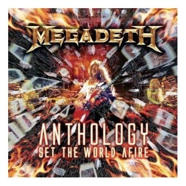 Antohology set the world afire - Megadeth
