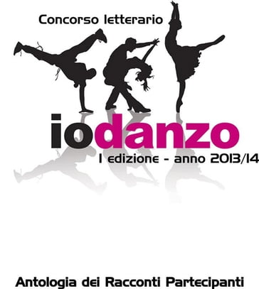 Antologia Io Danzo 2014 - AA.VV. Artisti Vari