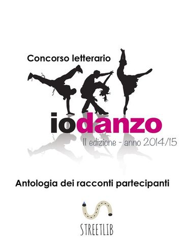 Antologia Io Danzo 2015 - AA.VV. Artisti Vari