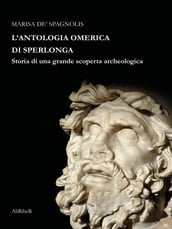 L Antologia Omerica di Sperlonga