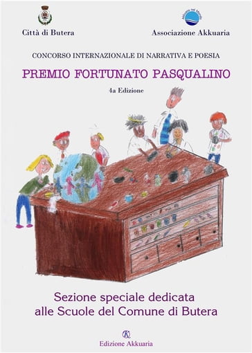 Antologia del Premio Letterario Fortunato Pasqualino Sezione Scuole di Butera - AA.VV. Artisti Vari