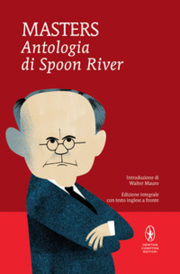 Antologia di Spoon River. Testo inglese a fronte. Ediz. integrale - Edgar Lee Masters