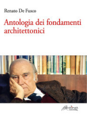 Antologia dei fondamenti architettonici