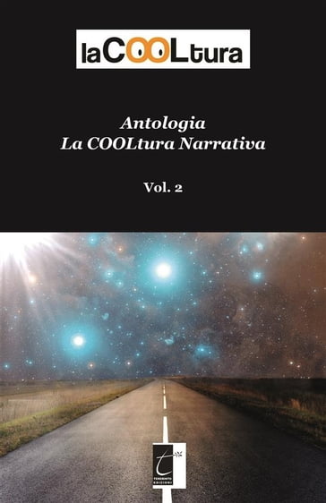 Antologia laCOOLtura narrativa - AA.VV. Artisti Vari