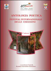 Antologia poetica. Biennale del Festival Internazionale delle Emozioni
