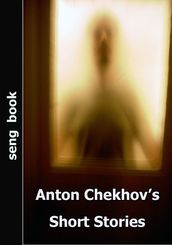 Anton Chekhov s Short Stories