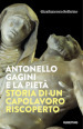 Antonello Gagini e la Pietà. Storia di un capolavoro riscoperto
