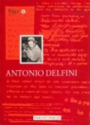 Antonio Delfini - Marco Belpoliti