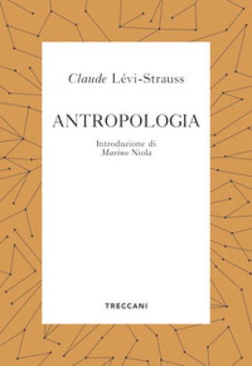 Antropologia - Claude Levi-Strauss