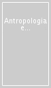 Antropologia e bioetica. Atti del Convegno dell Associazione docenti italiani di filosofia (Manoppello, 6-8 settembre 1996)