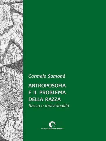 Antroposofia e il problema della razza - Carmelo Samonà