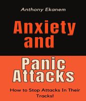 Anxiety and Panic Attacks