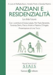 Anziani e residenzialità