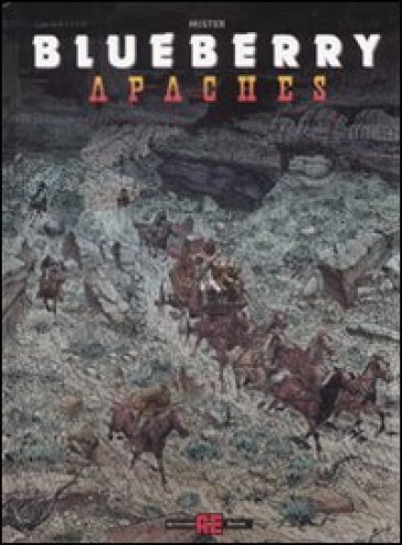 Apaches - Jean Giraud - Jean Michel Charlier