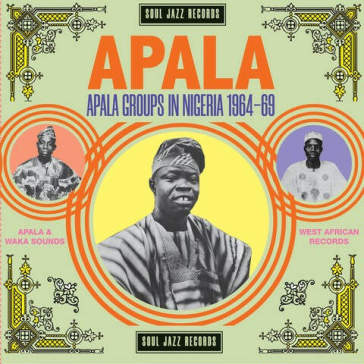 Apala groups in nigeria1967-70