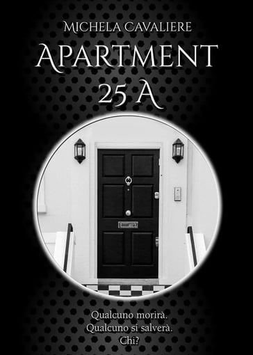 Apartment 25A - Michela Cavaliere