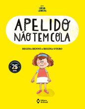 Apelido não tem cola