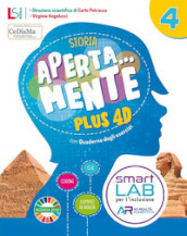 Aperta... mente. Plus 4D. Storia e Geografia. Con Sussidiario di storia e Quaderno operativo, Sussidiario di geografia e Quaderno operativo, Atlante di storia e geografia 4-5, Verifiche storia e geografia 4-5, Quaderno delle mappe di storia e geografia 4-5, Noi cittadini 4-5, Cartellina La mia Agenda 2030. Per la 4ª classe elementare. Con e-book. Con espansione online. Vol. 1