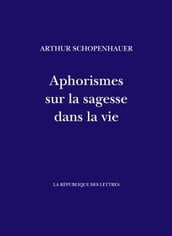 Aphorismes sur la sagesse dans la vie