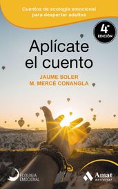 Aplícate el cuento. Ebook