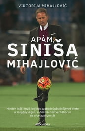 Apám, Siniša Mihajlovic