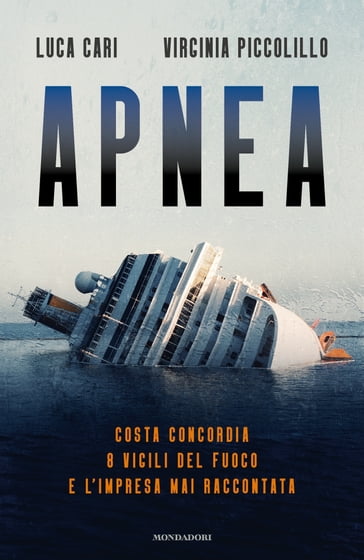 Apnea - Virginia Piccolillo - Luca Cari
