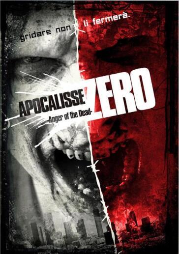 Apocalisse Zero - Anger Of The Dead - Francesco Picone