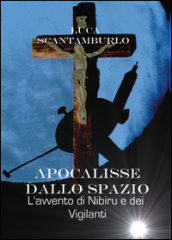 Apocalisse dallo spazio. L