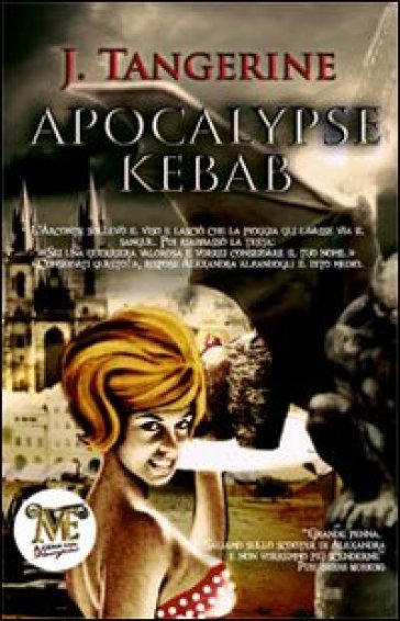 Apocalypse Kebab - J. Tangerine