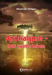 Apokalypse - Das zweite Leben