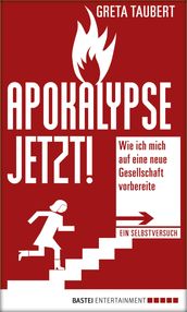 Apokalypse jetzt!