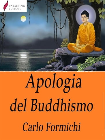 Apologia del Buddhismo - Carlo Formichi