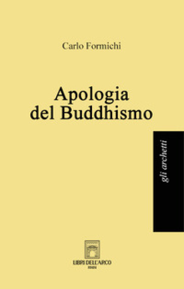 Apologia del buddhismo - Carlo Formichi