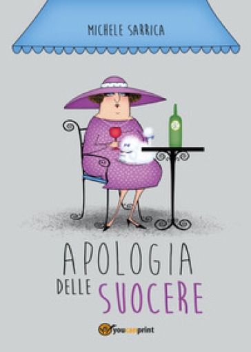 Apologia delle suocere - Michele Sarrica