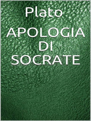 Apologia di Socrate - Plato